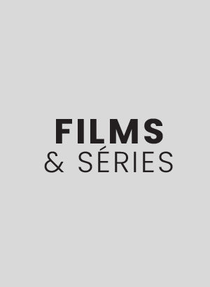 Films et Séries